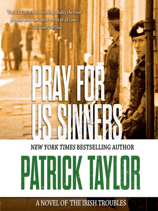 Title details for Pray for Us Sinners by Patrick Taylor - Available
